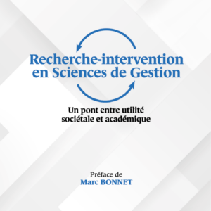 Recherche-intervention en Sciences de Gestion